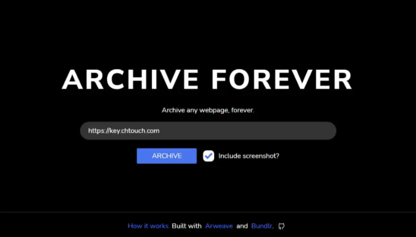 Archive Forever 輸入網址就可以將網頁或網頁截圖永久儲存在區塊鏈上